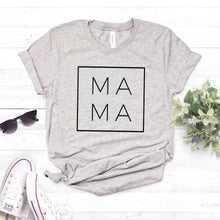Load image into Gallery viewer, MAMA t shirt
